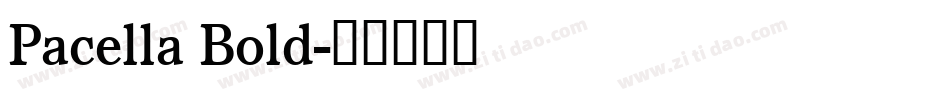 Pacella Bold字体转换